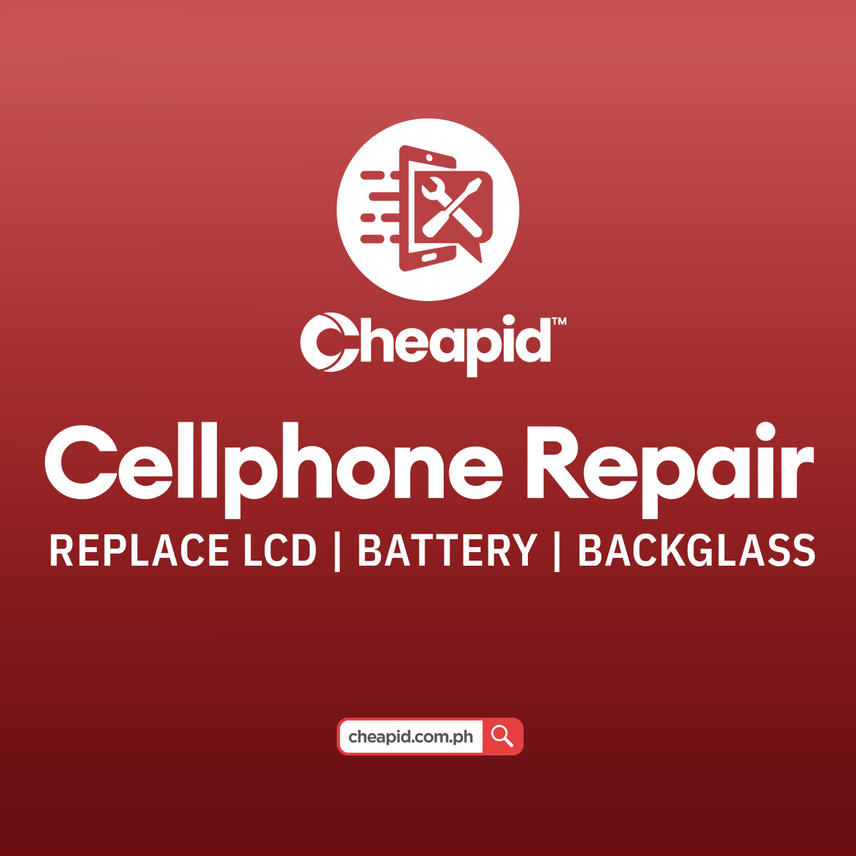 Cellphone Repair (Replace LCD, Battery, Backglass)