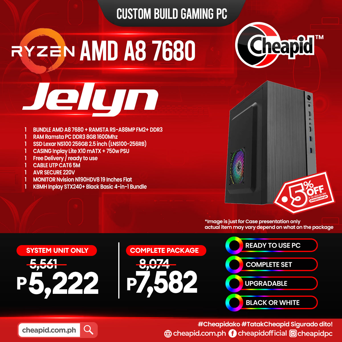 Jelyn - Custom Build Gaming PC